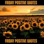 friday positive quotes