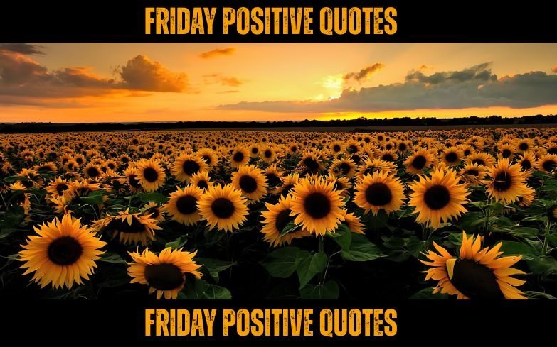 friday positive quotes