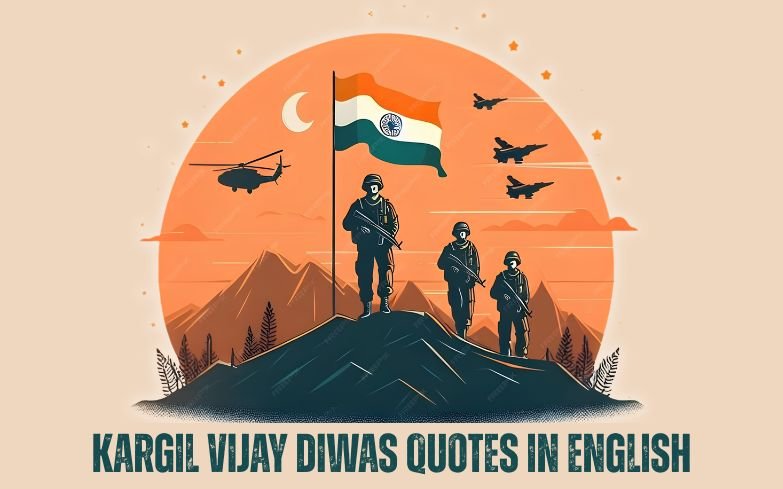 kargil vijay diwas quotes in english